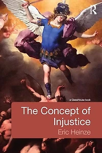 The Concept of Injustice