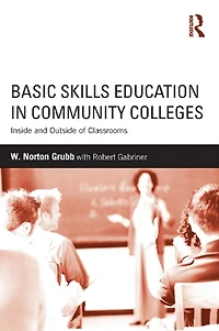 Basic Skills Education Community Colleges: Inside and Outside of Classrooms