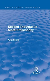 Second Thoughts Moral Philosophy (Routledge Revivals)