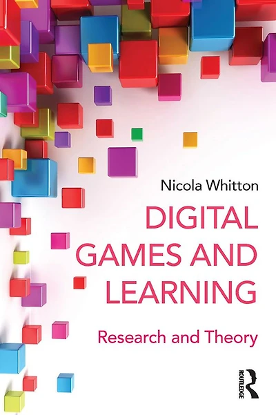 Digital Games and Learning: Research Theory