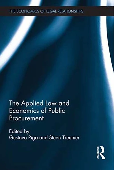 The Applied Law and Economics of Public Procurement