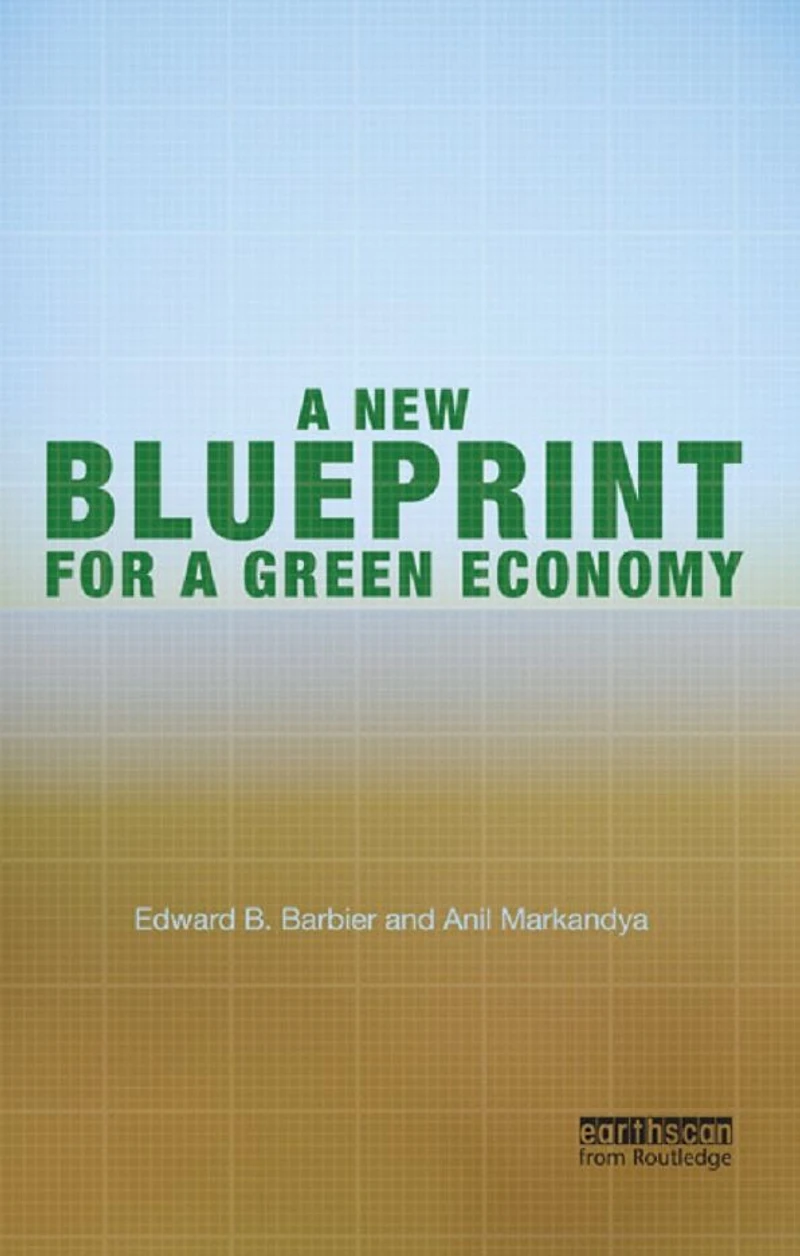 a New Blueprint for Green Economy