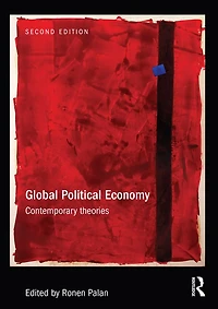 Global Political Economy: Contemporary Theories