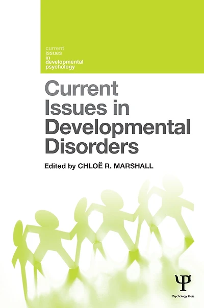 Current Issues Developmental Disorders