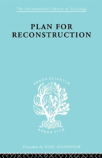 Plan for Reconstruction