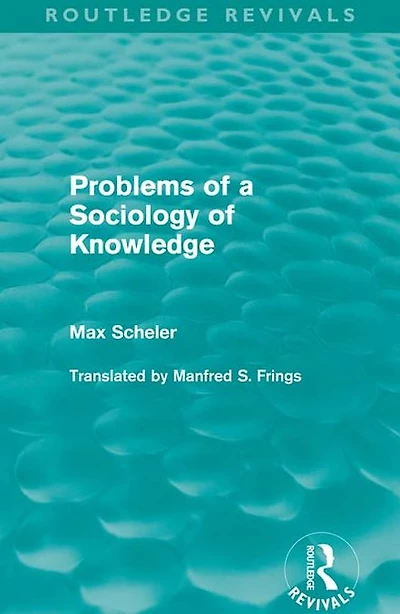 Problems of a Sociology Knowledge (Routledge Revivals)