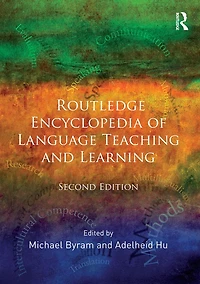 Routledge Encyclopedia of Language Teaching and Learning