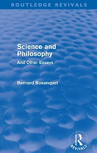 Science And Philosophy (Routledge Revivals): Other Essays