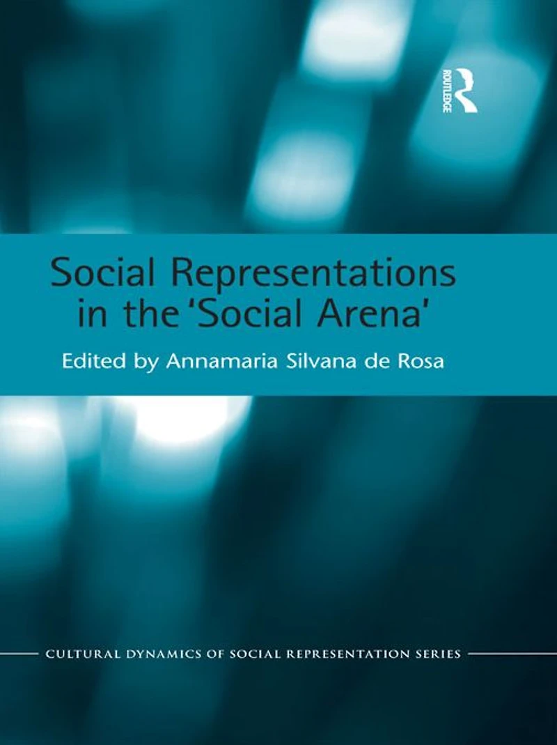 Social Representations the 'Social Arena'
