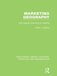 Marketing Geography (RLE retailing and Distribution): With special reference to