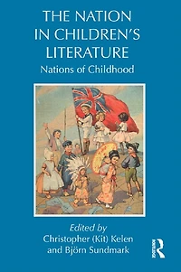 The Nation Children's Literature: Nations of Childhood