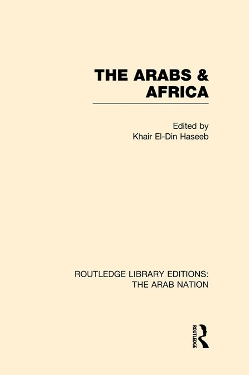 The Arabs and Africa (RLE: Arab Nation)