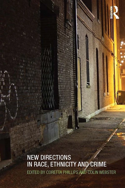 New Directions Race, Ethnicity and Crime