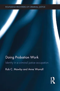Doing Probation Work: Identity a Criminal Justice Occupation