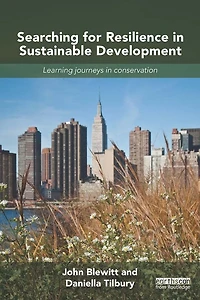 Searching for Resilience Sustainable Development: Learning Journeys Conservation
