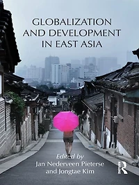 Globalization and Development East Asia