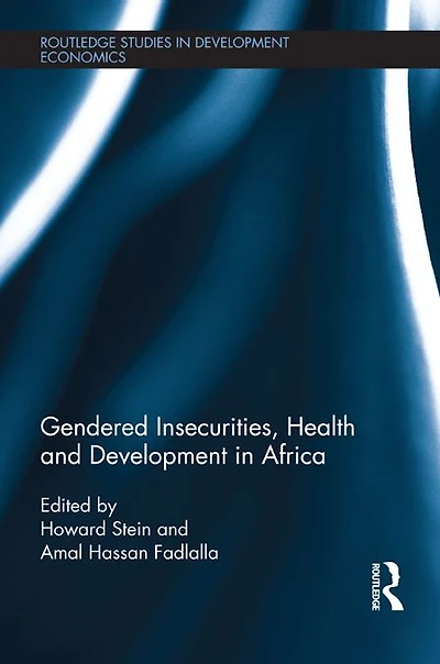 Gendered Insecurities, Health and Development Africa