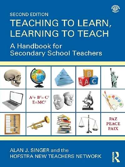 Teaching to Learn, Learning Teach: A Handbook for Secondary School Teachers