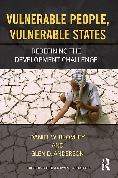 Vulnerable People, States: Redefining the Development Challenge