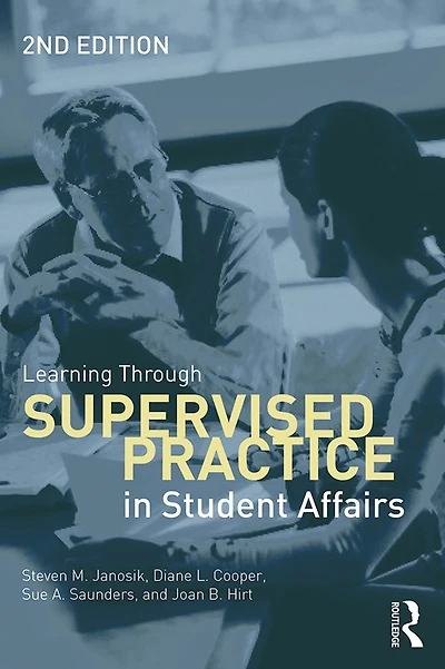 Learning Through Supervised Practice Student Affairs