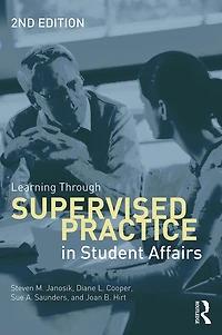 Learning Through Supervised Practice Student Affairs