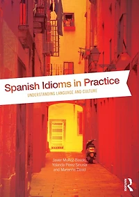 Spanish Idioms Practice: Understanding Language and Culture