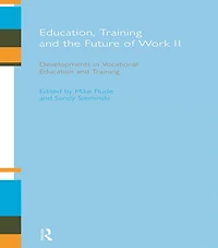 Education, Training and the Future of Work II: Developments Vocational Education
