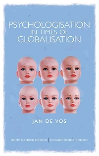 Psychologisation Times of Globalisation