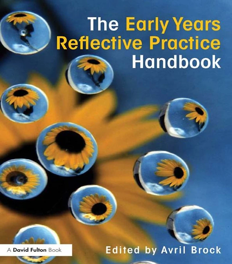 The Early Years Reflective Practice Handbook