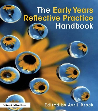 The Early Years Reflective Practice Handbook