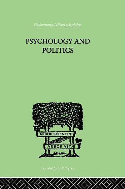 Psychology And Politics: other Essays