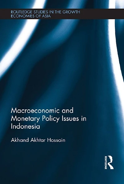 Macroeconomic and Monetary Policy Issues Indonesia