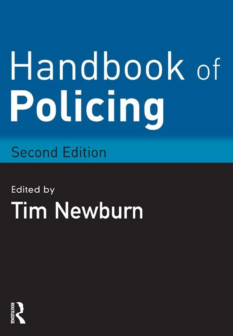 Handbook of Policing
