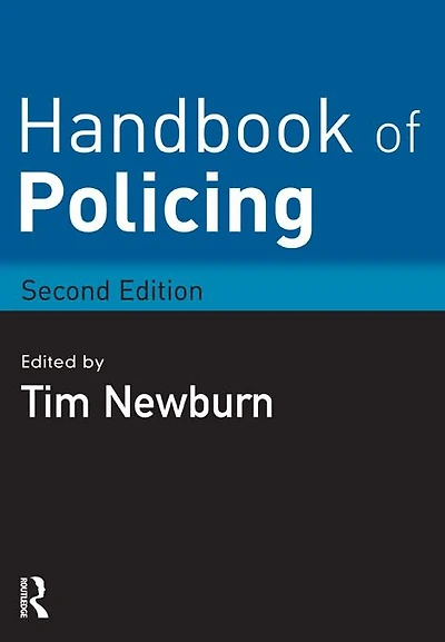 Handbook of Policing