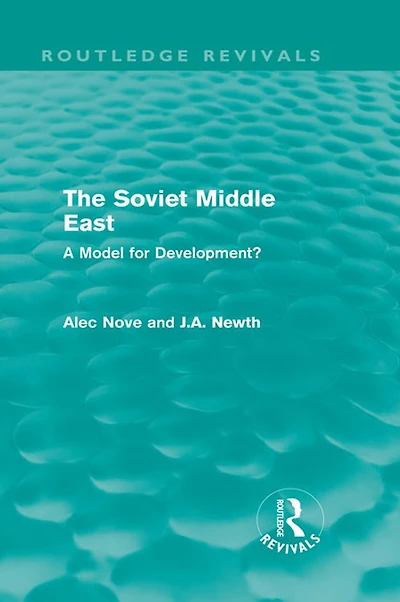 The Soviet Middle East (Routledge Revivals): A Model for Development?