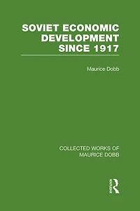 Soviet Economic Development Since 1917