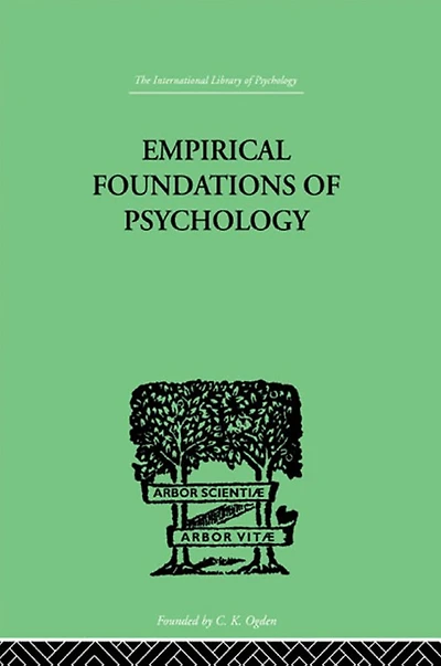 Empirical Foundations Of Psychology