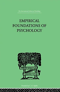 Empirical Foundations Of Psychology