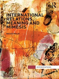 International Relations, Meaning and Mimesis