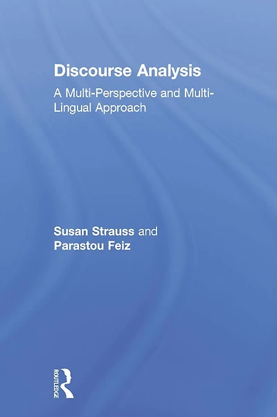 Discourse Analysis: Putting Our Worlds into Words