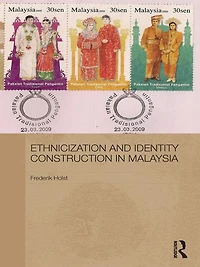Ethnicization and Identity Construction Malaysia