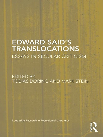 Edward Said's Translocations: Essays Secular Criticism