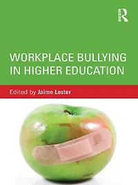 Workplace Bullying Higher Education