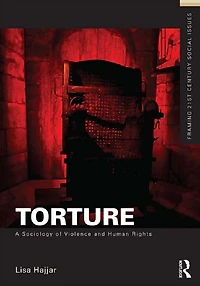 Torture: A Sociology of Violence and Human Rights