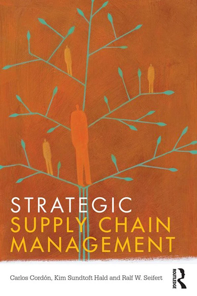 Strategic Supply Chain Management