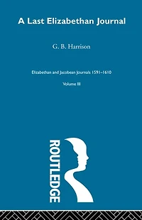 A Last Elizabethan Journal V3