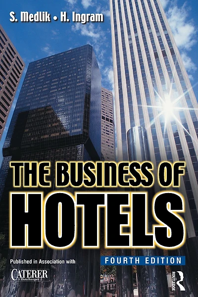 The Business of Hotels