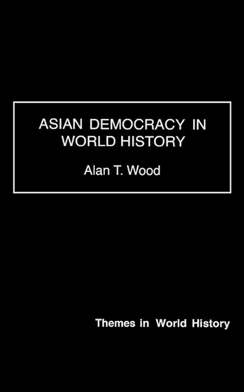 Asian Democracy World History