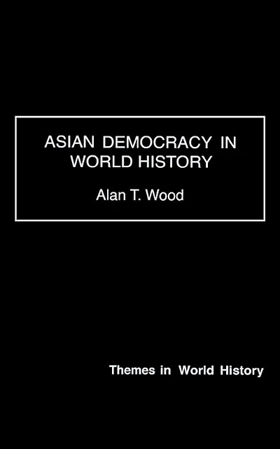 Asian Democracy World History