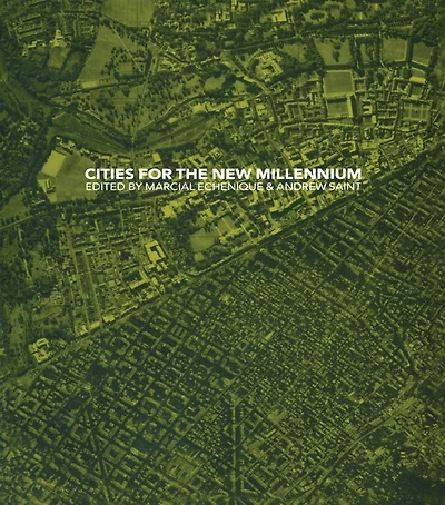 Cities for the New Millennium